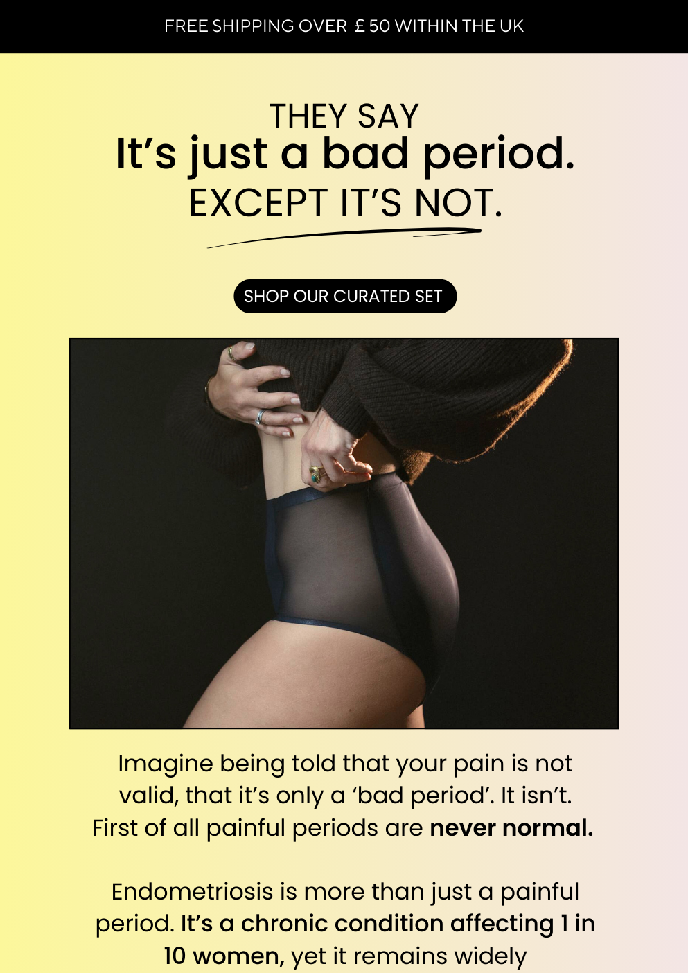 Endometriosis: 'It’s Just a Bad Period'—Except It’s Not.